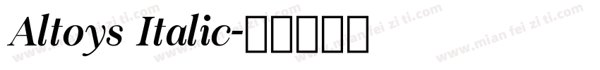 Altoys Italic字体转换